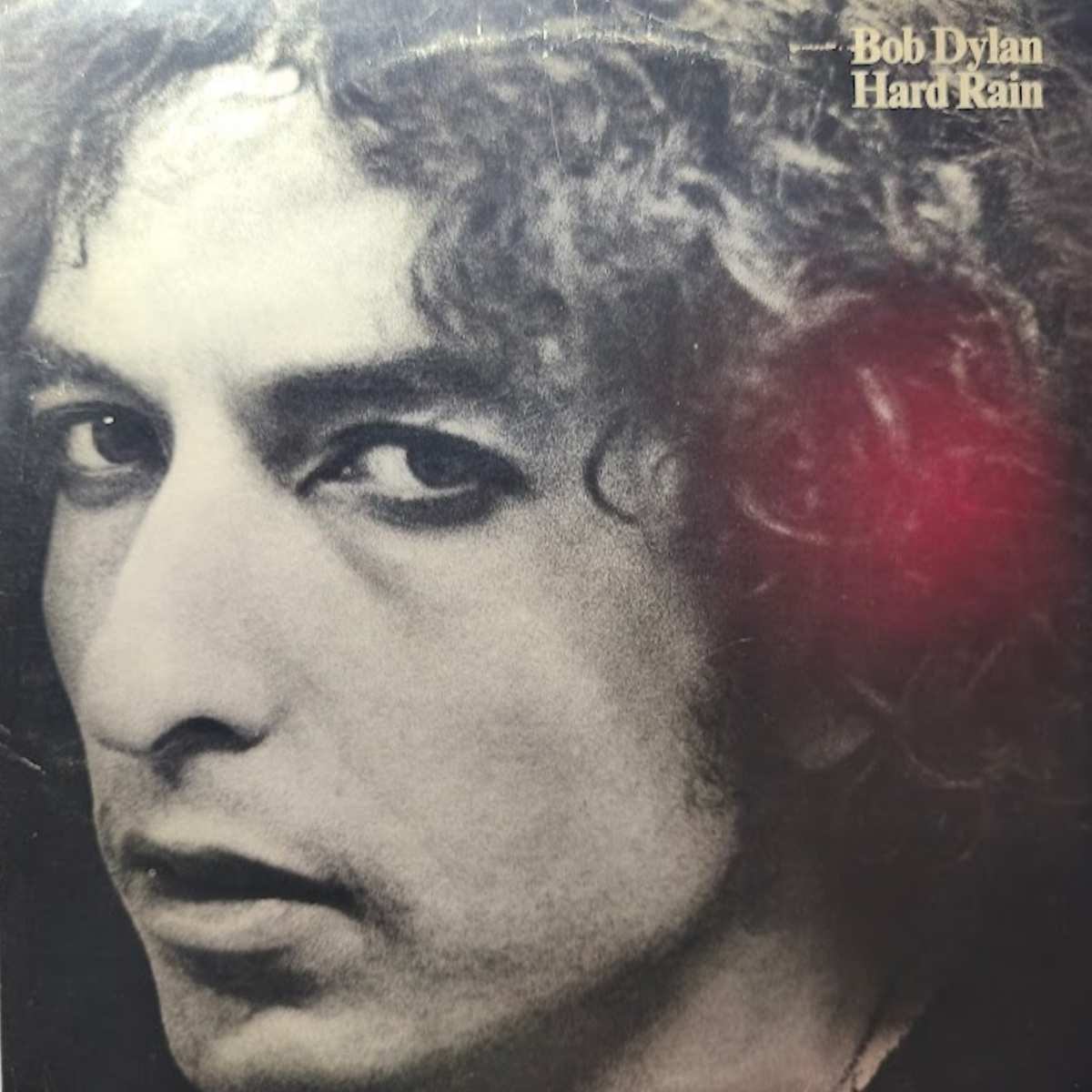 Bob Dylan Hard Rain 1976 UK Vinyl LP CBS 86016 A2/B2 Front Cover