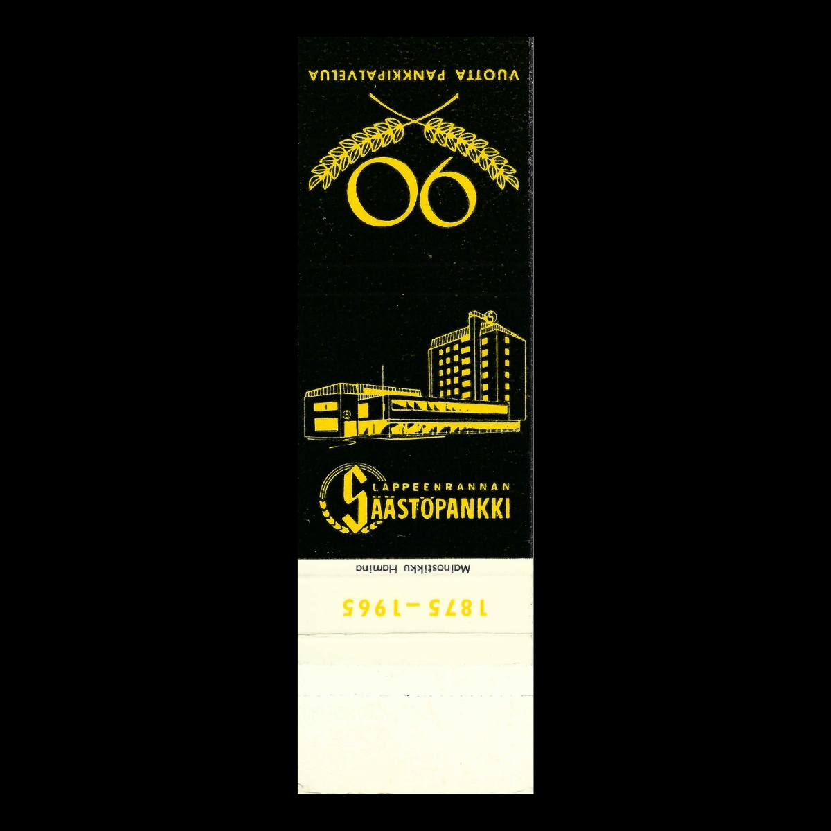 Lappeenrannan Säästöpankki – 90th Anniversary Finnish Banking Advertising Matchbook Sleeve (1875–1965)